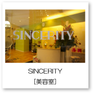 SINCERITY